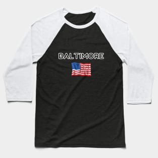 Baltimore United States of America Fashion design Baseball T-Shirt